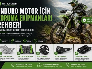 Enduro Motor İçin Koruma Ekipmanları Rehberi: Hangi Parçalar Gerçekten Gereklidir?